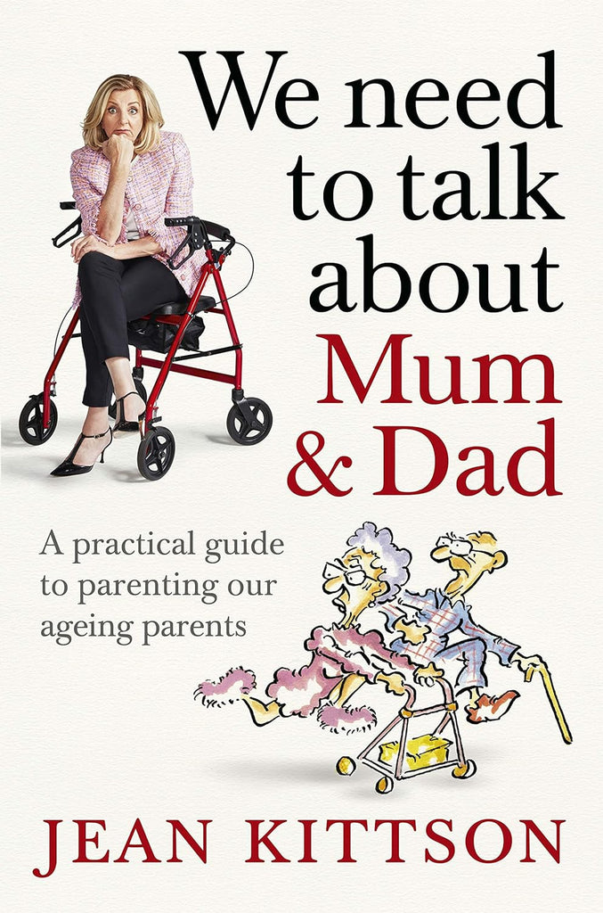 We Need to Talk About Mum & Dad - Jean Kittson | MindConnect Australia