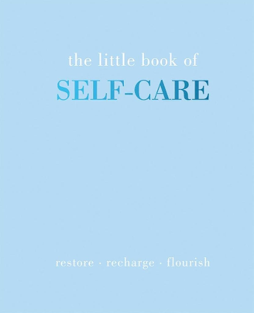 The Little Book of Self Care - Joanna Gray
