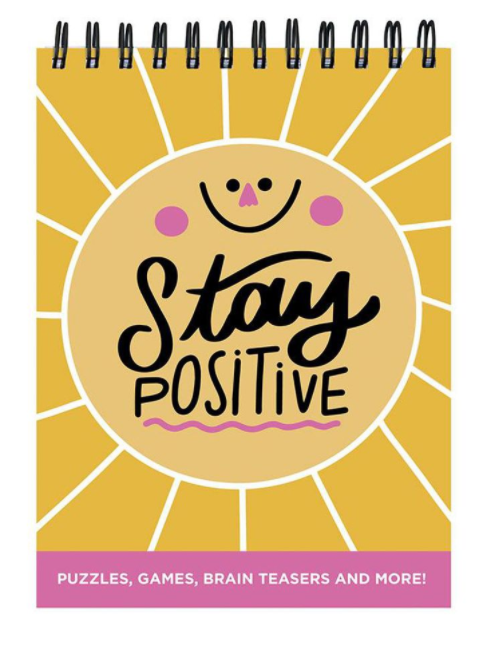 Stay Positive- Puzzles, Games, Brain Teasers and More