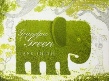 Grandpa Green Story Book